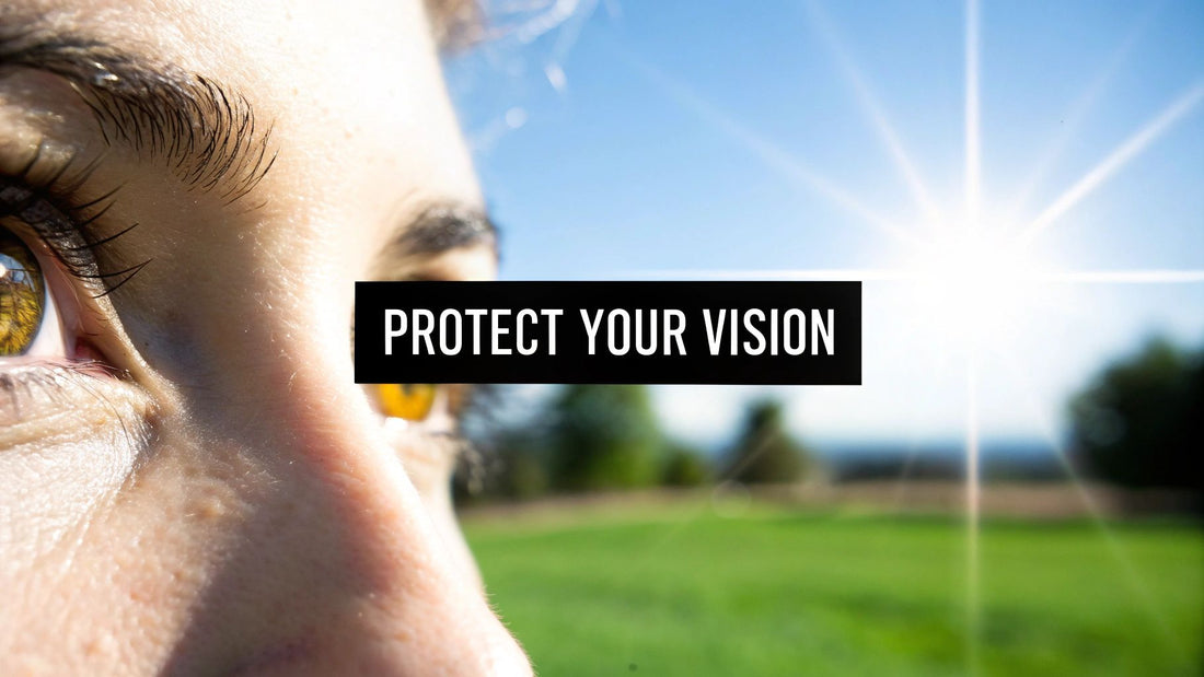Protect Your Vision from Sun Damage to Eyes