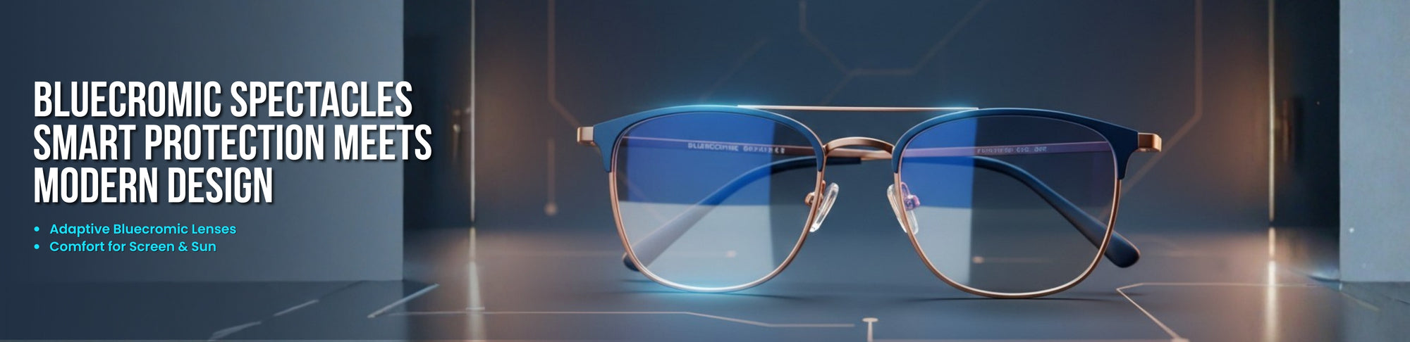 Bluecromic spectacles